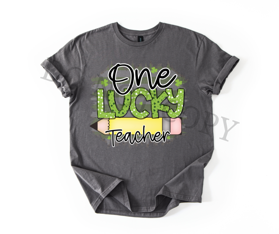 One Lucky Teacher DTF Transfer Ready to Press | St Patrick’s Day Teacher Shirt