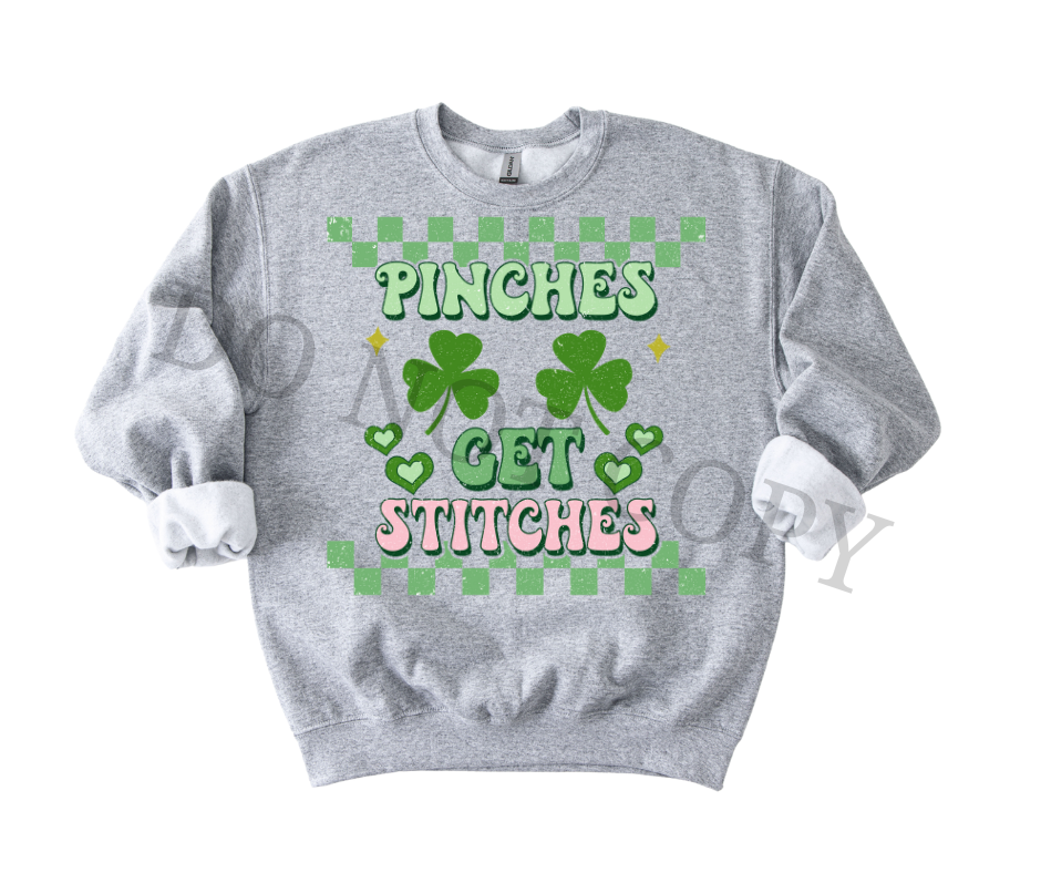 Pinches Get Stitches DTF Transfer | Funny St Patrick’s Day Heat Transfer | Ready to Press Design