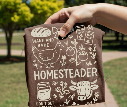 Wake and Bake Homesteader DTF Transfer – Farm Life Graphic | Ready to Press Heat Transfer for Shirt Makers