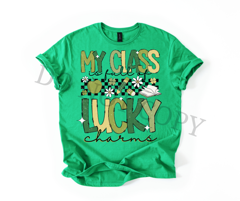 My Class Is Full of Lucky Charms DTF Transfer | St Patrick’s Day Teacher Heat Transfer | Ready to Press