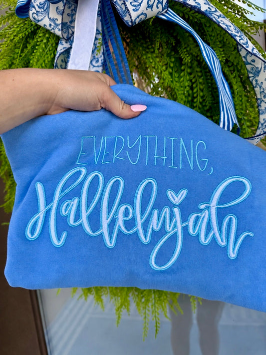 Everything Hallelujah Puff Embroidery Shirt | Christian Embroidered Tee | Faith Sweatshirt | Comfort Colors Tee | Gildan Crewneck | Religious Gift