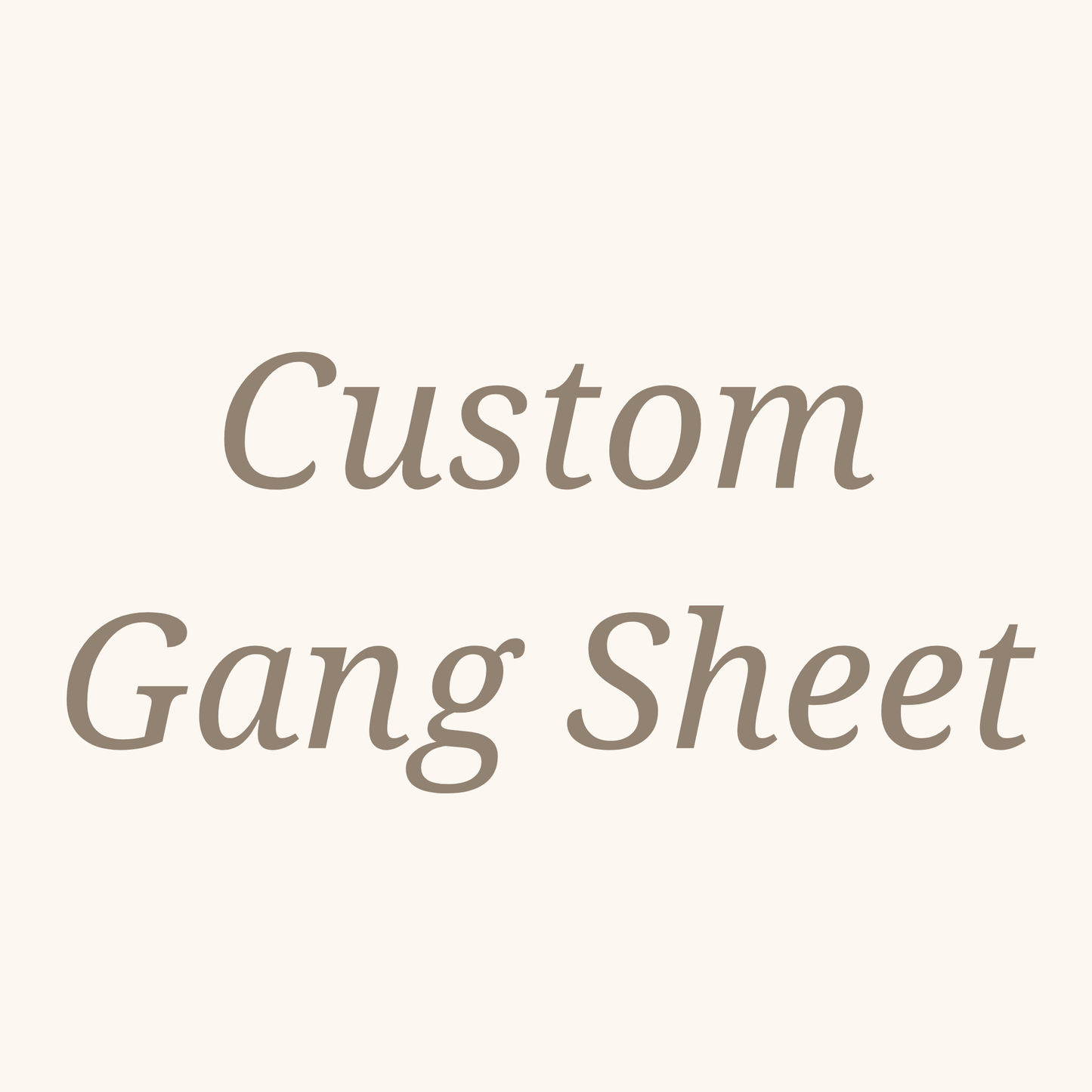 DTF CUSTOM GANG SHEET